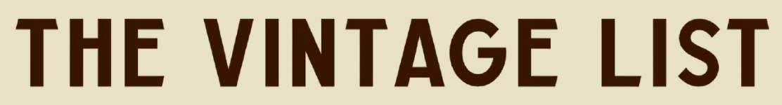 The Vintage List